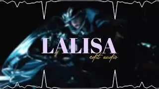 Lalisa - edit audio