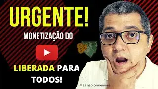 NOVA regra no YouTube- TODOS os vídeos vão MONETIZAR! Você vai começar a ganhar DINHEIRO?