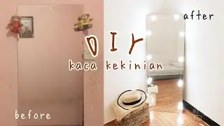Make over kaca dinding jadi standing miror kekinian