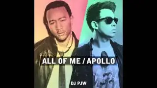 All of Me (John Legend feat. Hardwell Apollo Remix Mashup)