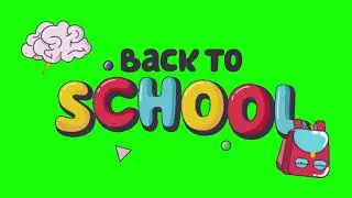 Green Screen  School Animation : No Copyrights