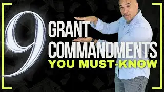 The 9 Grant Winning Commandments | MUST WATCH