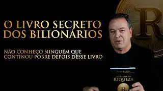 Ninguém fica pobre depois de ler esse livro || Como enriquecer de uma vez