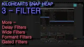 Kilohearts - Snap Heap - 90 Presets - Power Macros - Embrays Designs