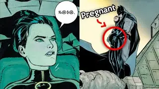 The Time Batman Got Catwoman Pregnant