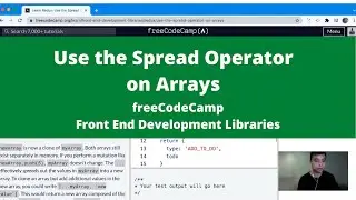 Use the Spread Operator on Arrays (Front End Development Libraries) freeCodeCamp tutorial