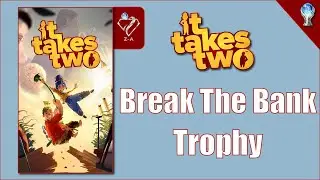 it takes two Break The Bank Trophy