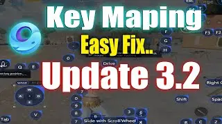 Key Maping  And Mouse lock Issue Fixed : Pubg Mobile New Update 3.2 : 100% Working .....