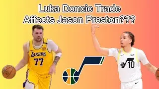 How Luka Doncic Trade Could Affect Jason Preston
