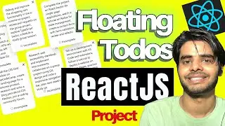ReactJS Project | Build Floating Todo App using ReactJS and Framer Motion