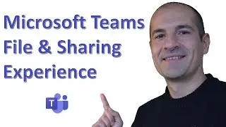 How to use file and sharing experiences in Microsoft Teams 📩