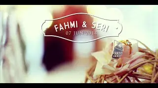 Wedding Cinema (Reception) - Fahmi & Seri [07.06.2014]