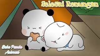 Selesai Renungan ||Bubu Panda Animasi