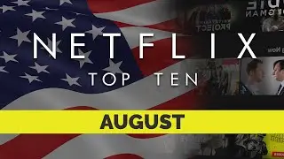 Netflix US Top Ten Movies | August 2021 | Netflix | Best movies on Netflix | Netflix Originals