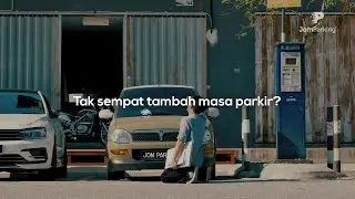 Tak sempat tambah masa parkir?