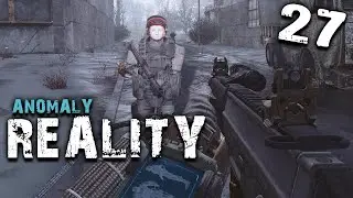 S.T.A.L.K.E.R.  Anomaly Reality (27) ► ДЕВУШКА КОМАНДИР ИЗ ДОЛГА