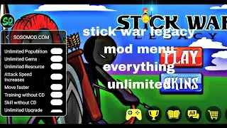 stick war legacy mod menu - direct link no password 100% working