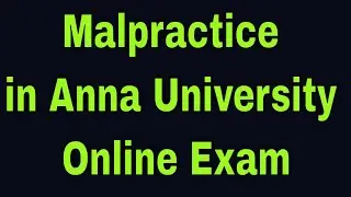 Malpractice in Anna University Exam | Punishment | How to attend online exam without malpractice