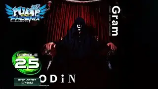 [PUMP IT UP PHOENIX] Odin (오딘) D25
