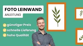 Foto auf Leinwand drucken (günstig & hochwertig) - Anleitung