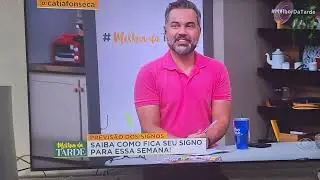 VC PERDEU? ENTAO, VEJA AQUI PREVISÃO DOS SIGNOS NO @TVCatiaFonseca COM @CanalDoRevy O MELHOR.