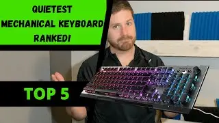 Top 5 Quietest Mechanical Keyboard Review - 2021