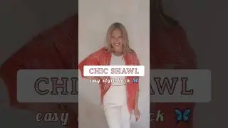 ✨️Easy Chic SHAWL hack 🌸 🧚‍♀️