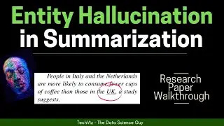 Entity-level Factual Consistency of Abstractive Text Summarization (Research Paper Walkthrough)