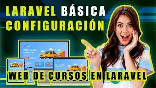 Web de Cursos en LARAVEL- Configuración básica