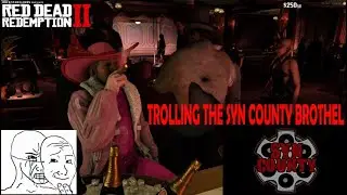 TROLLING THE SYN COUNTY BROTHEL