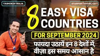 8 Easy Visa Countries in September 2024 for India Citizens (in Hindi)