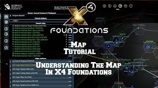 Map Tutorial Understanding The Map In X4 Foundations.