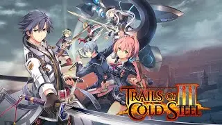 Trails of Cold Steel 3 - First Hour Gameplay (English | Japanese Voice) Prologue