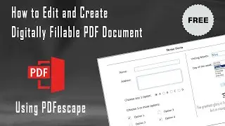 How to Edit and Create Digitally Fillable PDF Document | PDFescape