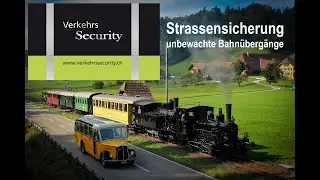 Verkehrssecurity : Verkehrsicherung unbewachter Bahnübergänge
