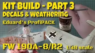 Edward FW190A-8/R2 1/48 Scale Model Kit Build Part 3, Decals & Weathering (Flory Models Wash)