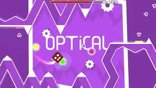 [optical] by BlowMyPooh | Geometry Dash 2.11 (All coins) |