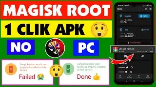 How To Magisk Root 1Clik 2024 APK 😲 Any Android Device! Without Computer Kingroot 🔥 Any Version Root