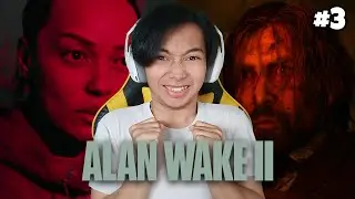 Boss Battle Pertama Kita !! - Alan Wake 2 #3