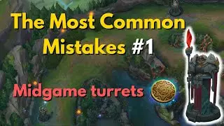 Most Common Mistakes #1 - Basic Midgame Splitpush Macro