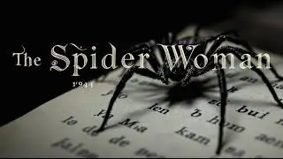 Classic Sherlock Holmes Mystery: The Spider Woman – Full Movie