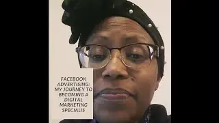 Facebook Advertising: My Journey To Becoming A Digital Marketing Specialist #facebookadvertising