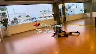 Love is a bitch - Two Feet - @MaiHueMx