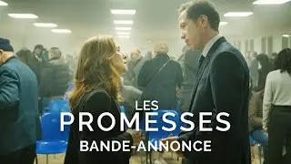 LES PROMESSES - Bande-annonce