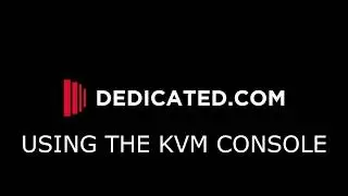 Dedicated.com - Using the KVM Console in SynergyCP