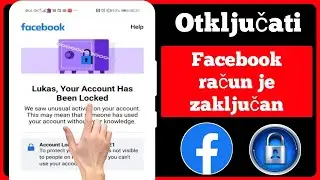 Kako otključati Facebook račun-2024 | facebook račun zaključan kako otključati