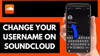 How To Change Your Username On Soundcloud