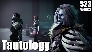 Tautology - Season of the Wish (Week 2) - Full Mission Gameplay & Dialogue - Destiny 2