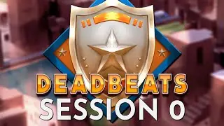 Dungeons and Dragons: Deadbeats Session 0 (World of Io/Ioverse)