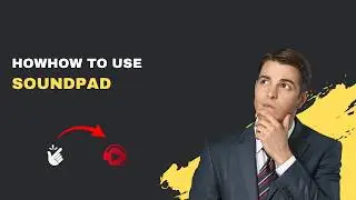 How to Use Soundpad (Play Sound Effects on Any App 2026)